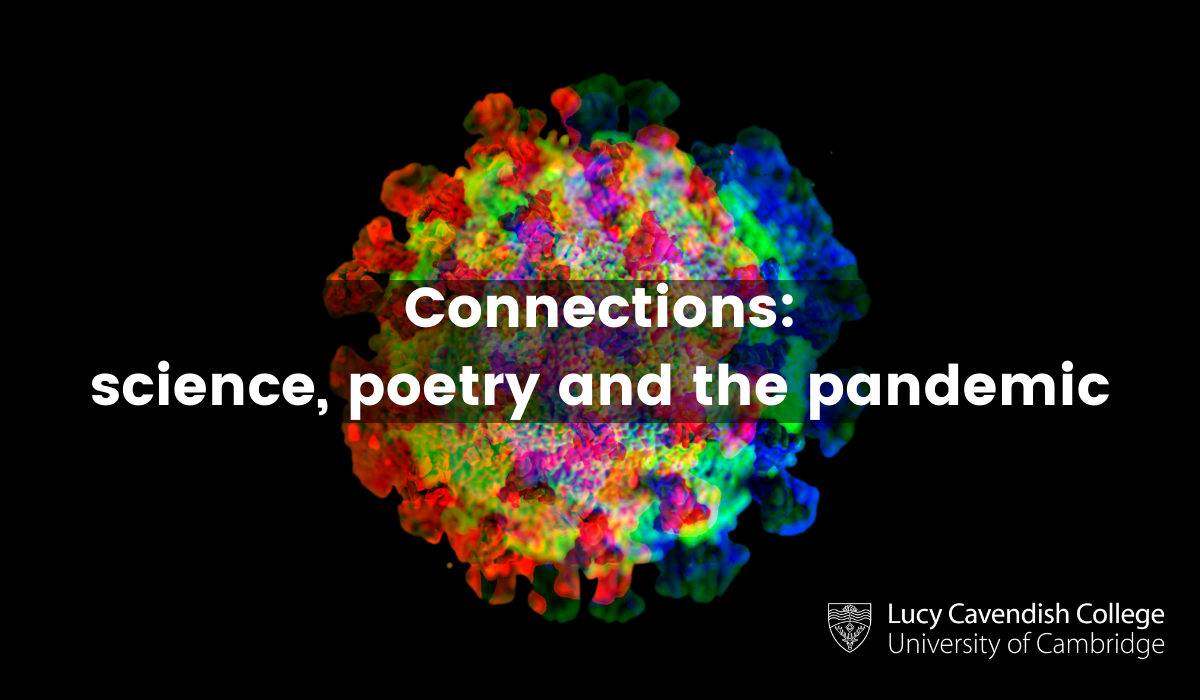 Connections: science, poetry and the pandemic 